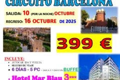 2025-10.Circuito Barcelona-Calella. Del 10 de Octubre(Por la Noche) al 16 de Octubre de