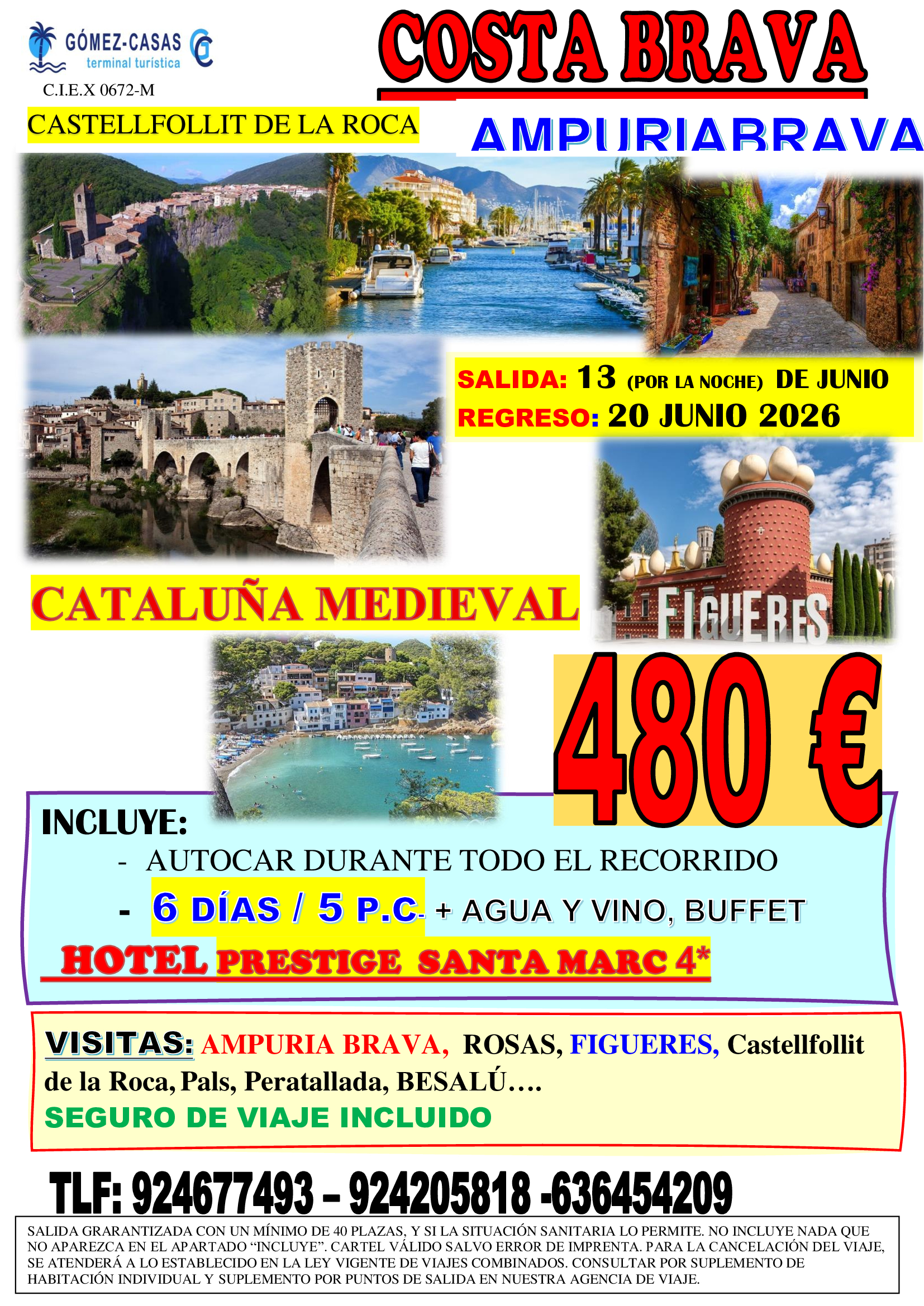 COSTA BRAVA DEL 13 AL 20 DE JUNIO 2026