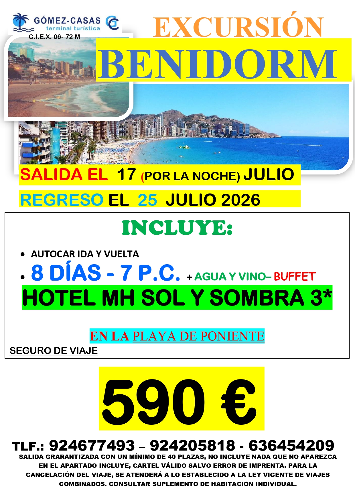 BENIDORM DEL 17AL 25 DE JULIO DE 2026 EN HOTEL MH SOL Y SOMBRA