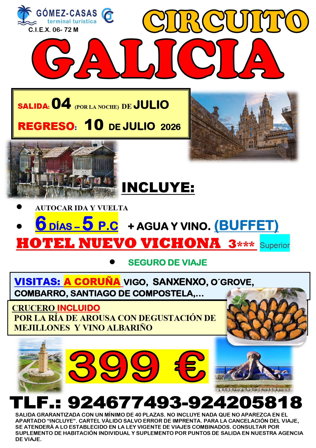 GALICIA DEL 4 AL 10 DE JULIO DE 2026