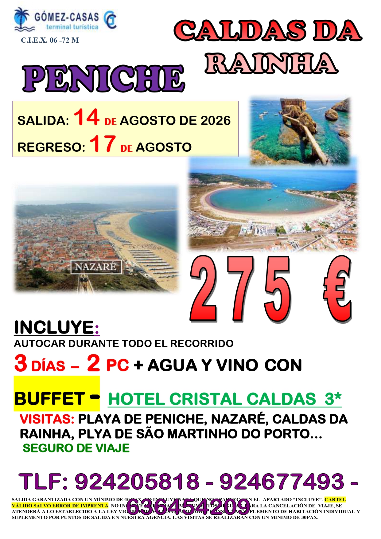 CALDAS DA RAINHA DEL 14 AL 17 DE AGOSTO