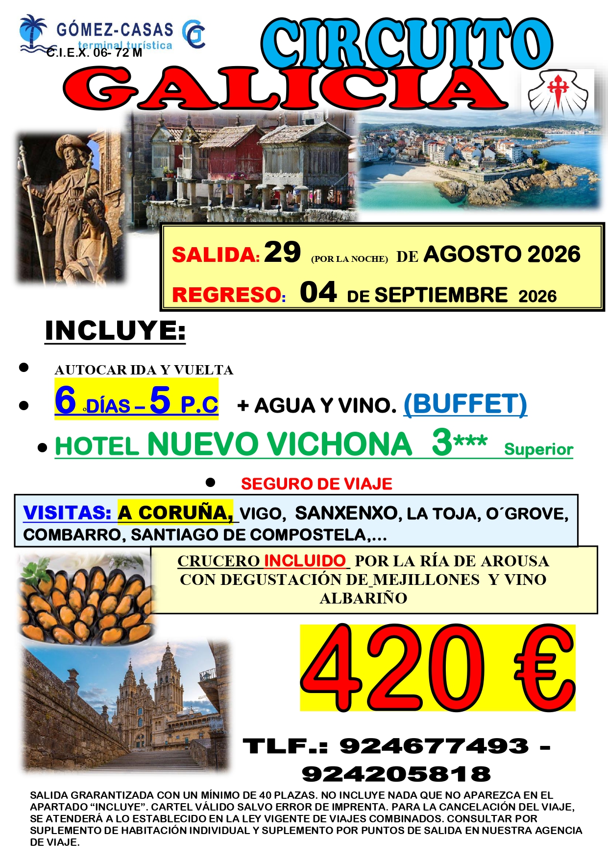 GALICIA DEL 29 DE AGOSTO AL 4 DE SEPTIEMBRE DE 2026