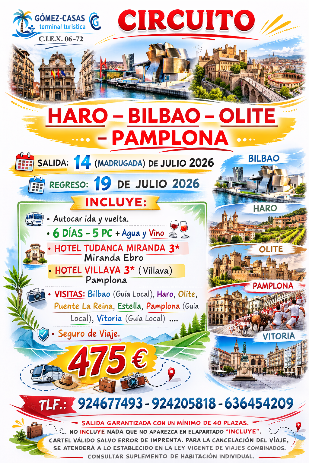 HARO – BILBAO DEL 14 AL 19 DE JULIO