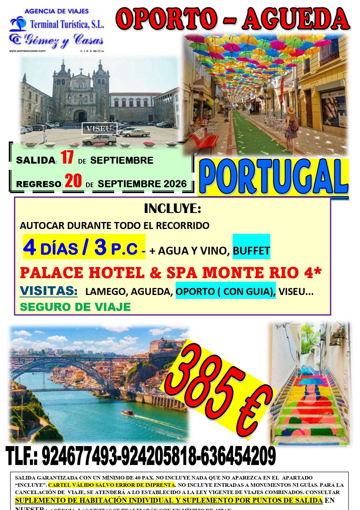 OPORTO – AGUEDA DEL 17 AL 20 DE SEPTIEMBRE DE 2026