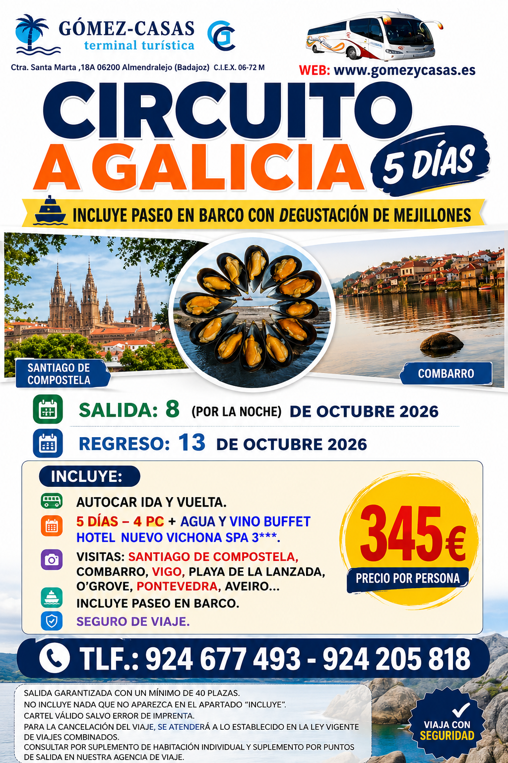 FERIA DEL MARISCO DEL 9 AL 13 DE OCTUBRE 2026 (SALIDA BARCARROTA, HIGUERA DE VARGAS, OLIVENZA Y BADAJOZ)
