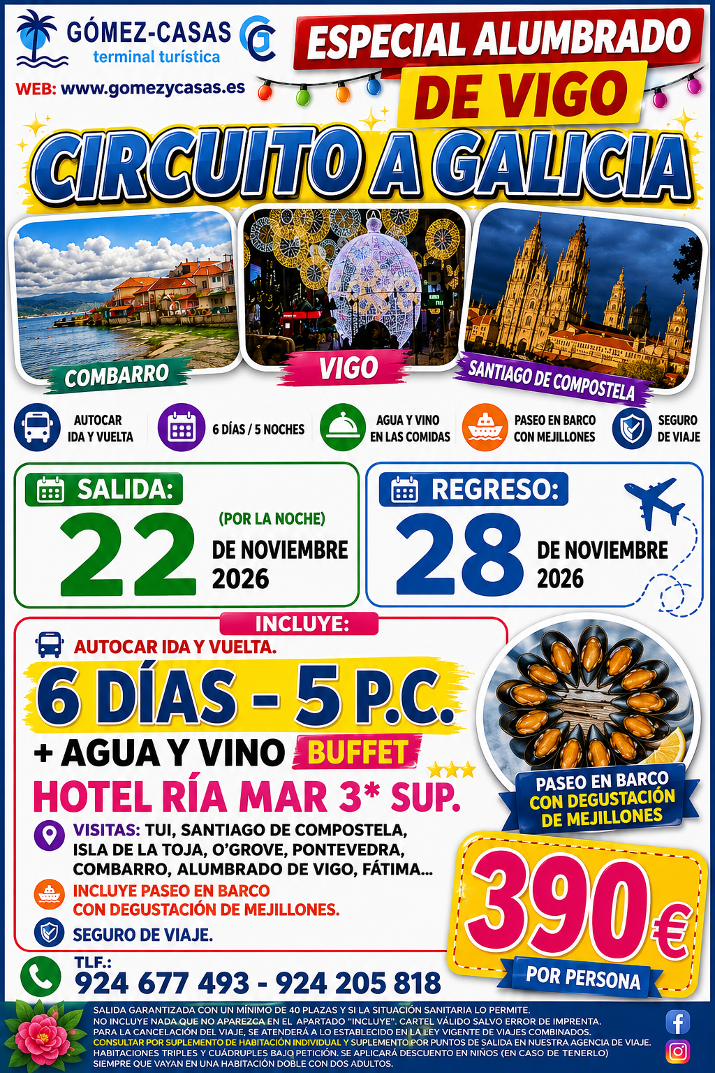 GALICIA DEL 22 AL 28 DE NOVIEMBRE