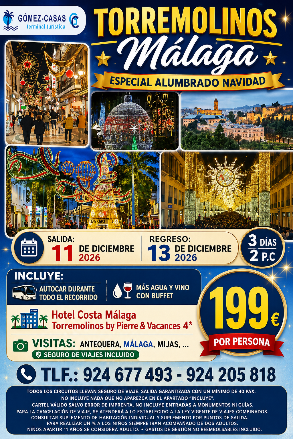 TORREMOLINOS Y MÁLAGA (ESPECIAL ALUMBRADO) DEL 11 AL 13 DE DICIEMBRE