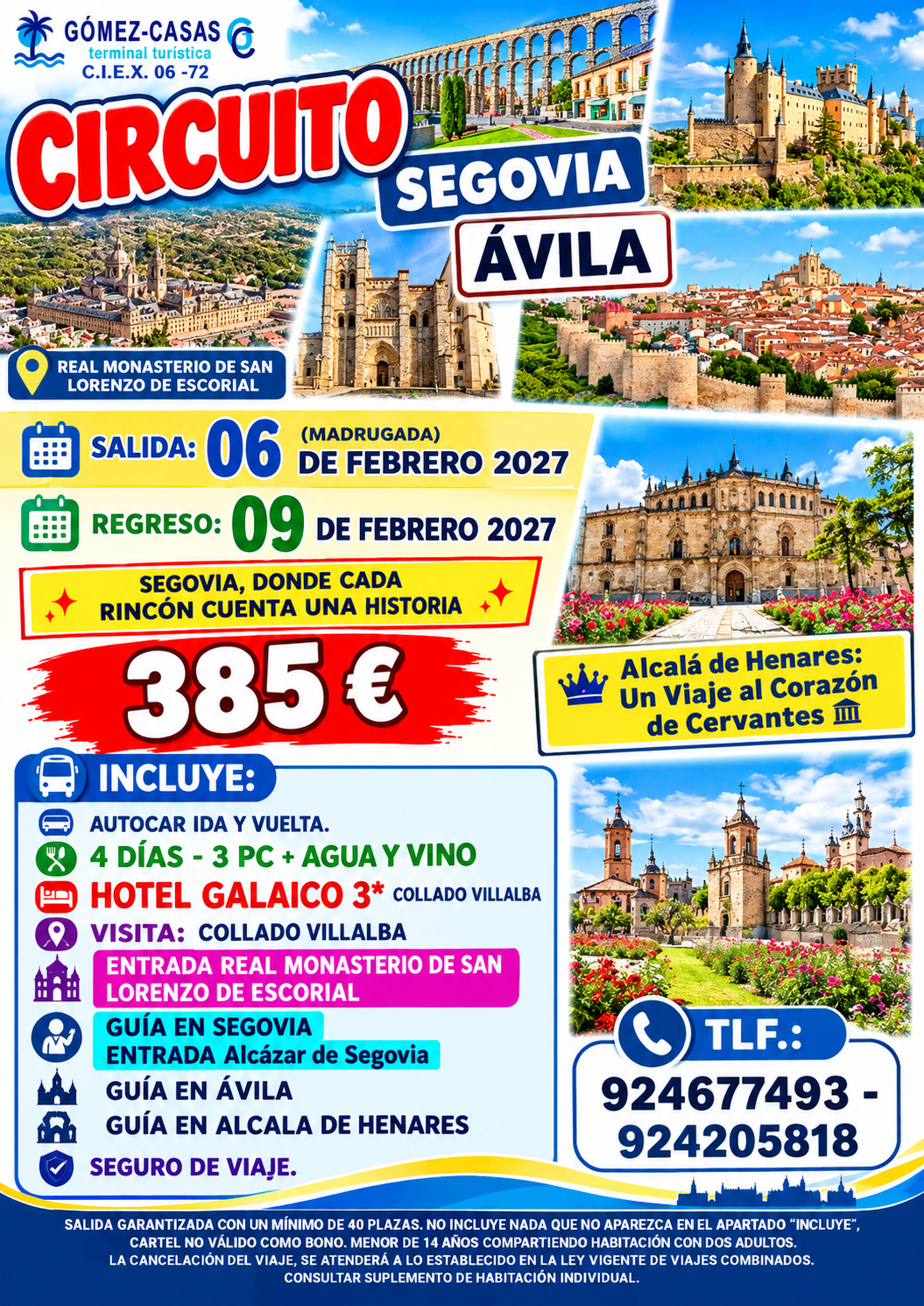 SEGOVIA – ÁVILA DEL 6 AL 9 DE FEBRERO DE 2027 (ESPECIAL CARNAVAL)