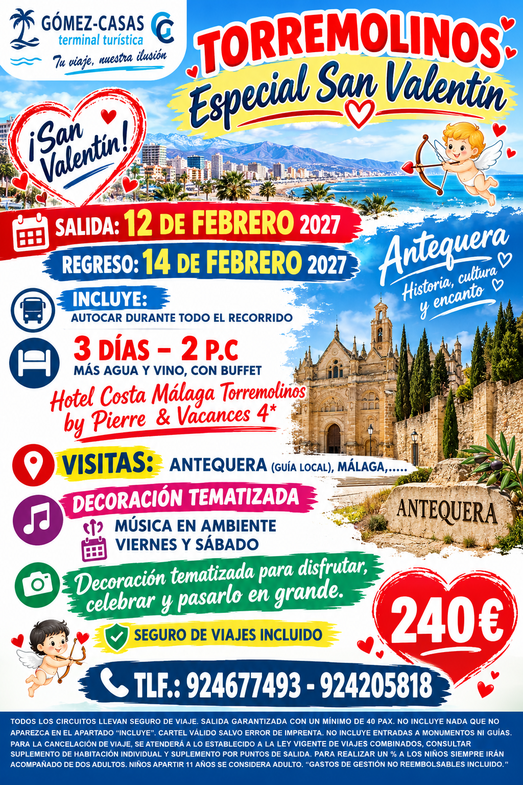 TORREMOLINOS DEL 12 AL 14 DE FEBRERO (ESPECIAL SAN VALENTIN)