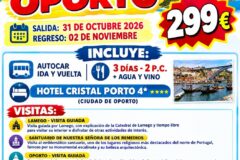 OPORTO DEL 31 AL 2 DE NOVIEMBRE DE 2026